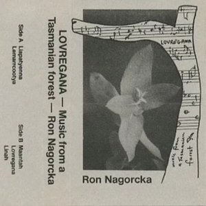 Lovregana: Music From a Tasmanian Forest