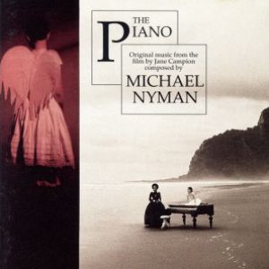 The Piano - Original music from the film by Jane Campion