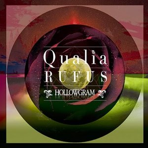 Qualia [RUFUS]