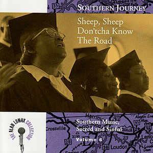 “Southern Journey Vol. 6: Sheep, Sheep Don'tcha Know the Road”的封面