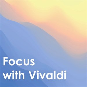Focus With Vivaldi