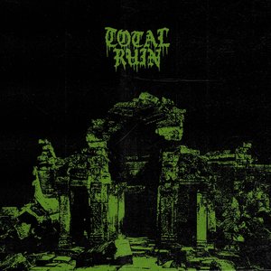 Total Ruin