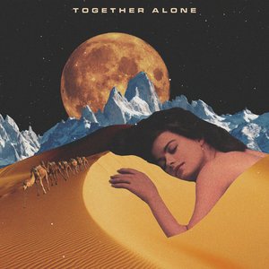 Together Alone