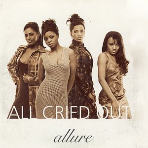 All Cried Out