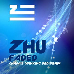 Faded (Remix 2017) [feat. Chapa's Drinking Red]