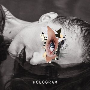 Hologram [Explicit]