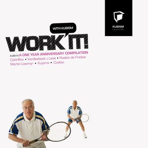 Work It With Kubism