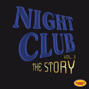 Night Club, Vol. 3 (La storia e i grandi interpreti)