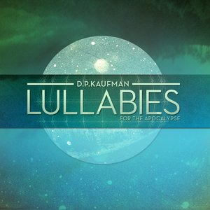 Image for 'Lullabies For The Apocalypse'