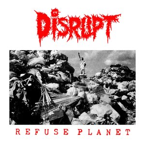 Refuse Planet