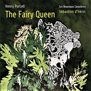 Purcell: The Fairy Queen, Z. 629