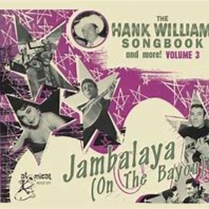 The Hank Williams Songbook, Vol. 3 - Jambalaya (On the Bayou)