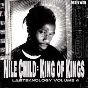 Labteknology Volume 4: Nile Child - King Of Kings