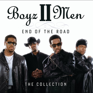 Boyz II Men - End Of The Road The Collection - Zortam Music