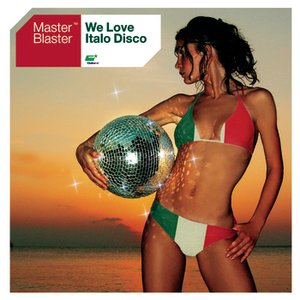 Image for 'We Love Italo Disco'