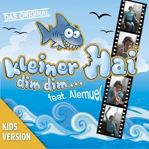 Kleiner Hai (Dim Dim...) (Kids-Version)