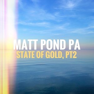 The State of Gold, Pt. 2 - Single