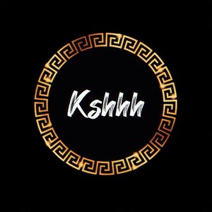 Image for 'Kshhh'
