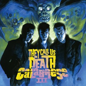III: They Call Us Death