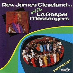 James Cleveland and the L.A. Gospel Messengers