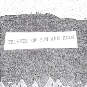 Thieves Of Sun And Moon