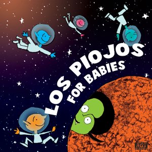 Los Piojos For Babies