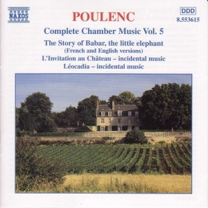 Image for 'POULENC: Histoire de Babar / Leocadia'