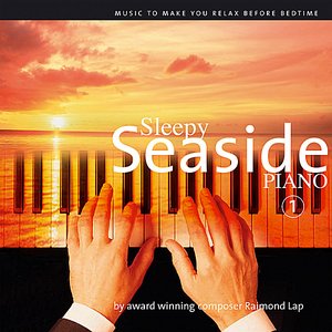Sleepy Seaside Piano part 1
