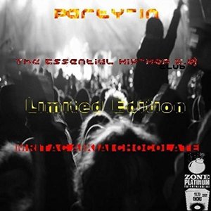 Party-In (The Essential Hip-Hop Club E.P.)