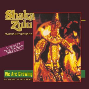 We Are Growing (Theme from Shaka Zulu)