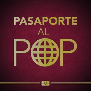 Pasaporte al Pop