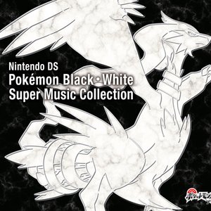 Pokémon Black & Pokémon White Super Music Collection