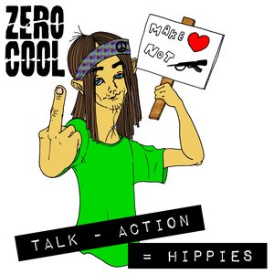 Talk - Action = Hippies