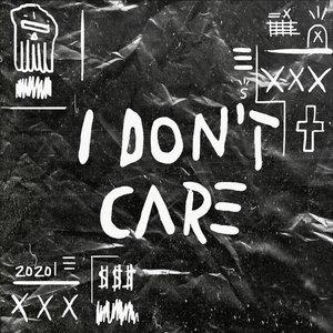 I Don't Care