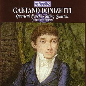 Donizetti: Quartetti d'archi - String Quartets