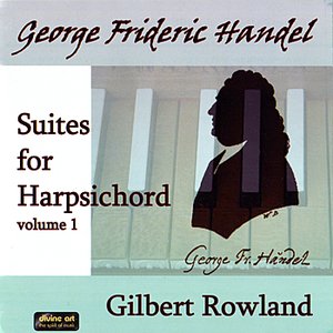 Handel: Suites for Harpsichord, Vol. 1