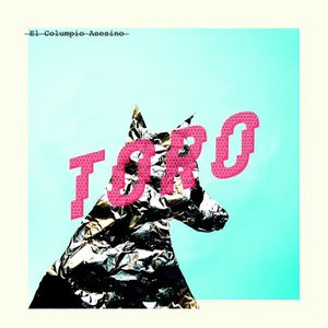 Toro (Remixes)