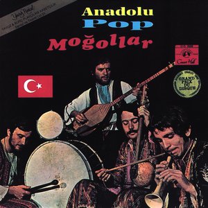 Anadolu Pop Moğollar