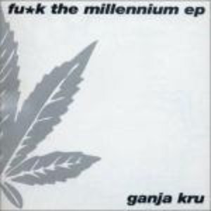 Fu*k The Millennium EP