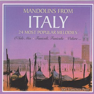Mandolins From Italy - 24 Most Popular Melodies