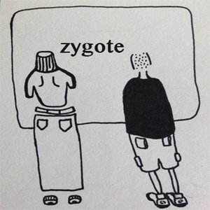 Zygote