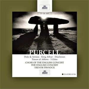 Purcell: Dido & Aeneas / King Arthur / Dioclesian / Timon of Athens / 3 Odes