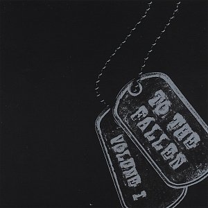 To The Fallen: Volume 1