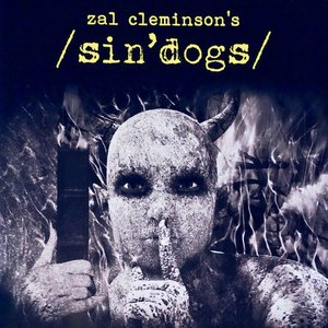 Zal Cleminson's Sin Dogs, Vol. 1 [Explicit]
