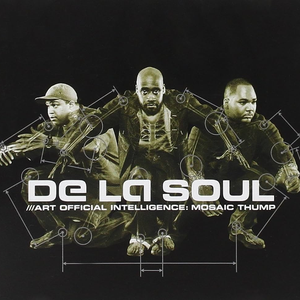 De La Soul - Art Official Intelligence: Mosaic Thump [Clean] - Zortam Music