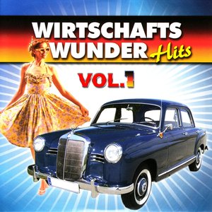 Wirtschaftswunder Hits 1