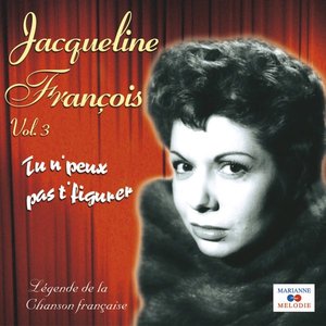 Tu n' peux pas t' figurer, Vol. 3 (Collection "Légende de la chanson française")
