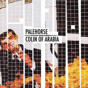 Split: Palehorse & Colin of Arabia