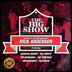 The Big Show (70's Soul Music Live) - Volume 3 (Digitally Remastered)