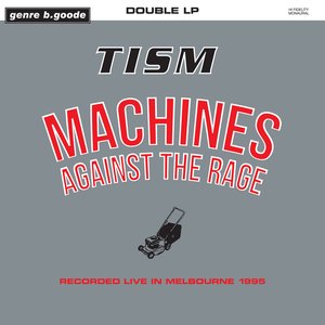 Machines Against the Rage